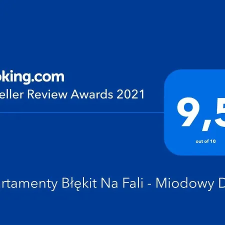 Blekit Na Fali - Miodowy Dom Apartamento *